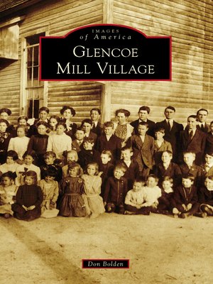 cover image of Glencoe Mill Village